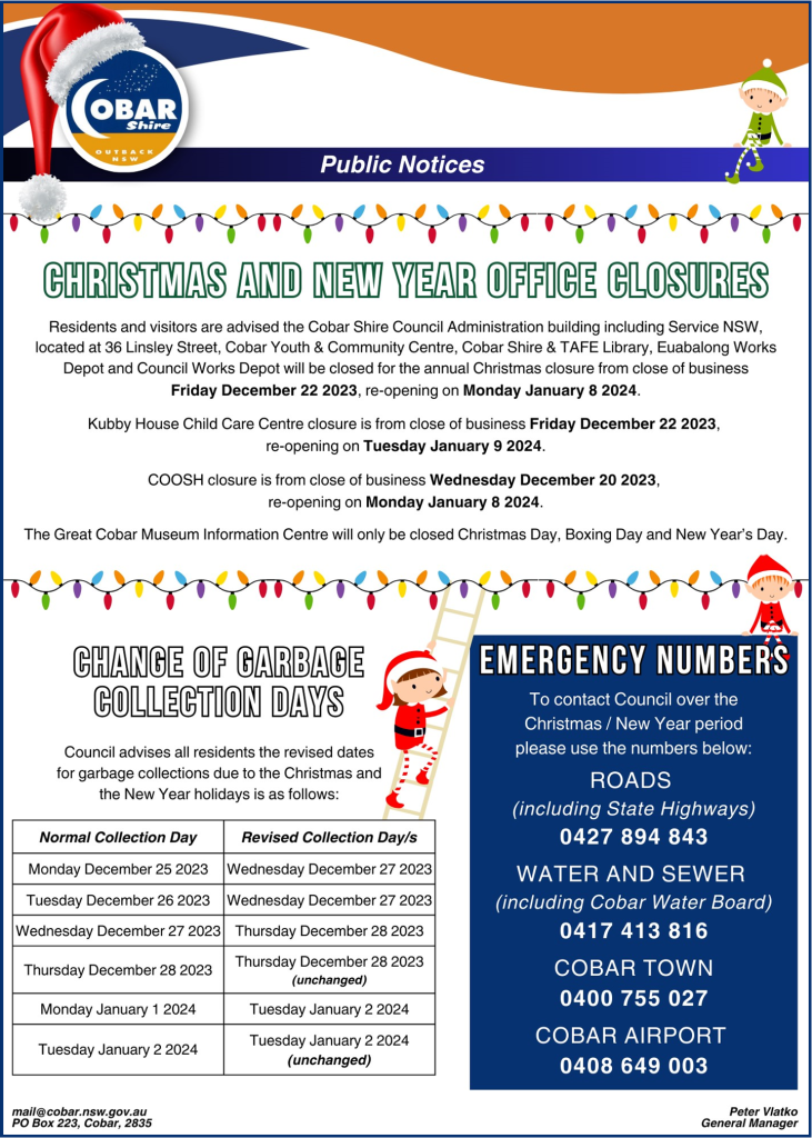 Cobar Shire Council Christmas and New Year Closures Cobar Shire Council